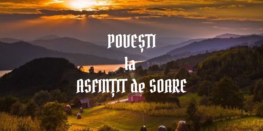 povesti la asfintit de soare